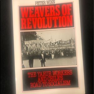 ⭐️ Weavers of Revolution paperback Latin American history textbook by Peter Winn
